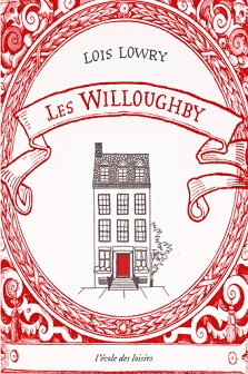 Couverture du livre Les Willoughby de l'auteur Lois Lowry