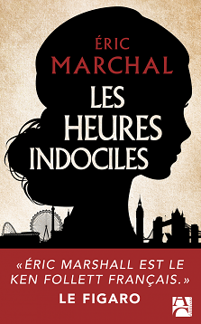 Couverture du livre Les Heures indociles de l'auteur Éric Marchal