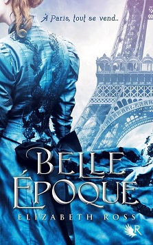 Belle Époque – Elizabeth Ross