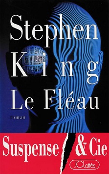 Le Fléau : Intégrale – Stephen King