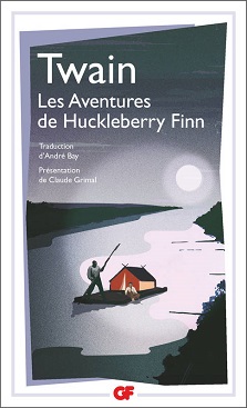 Les aventures de Huckleberry Finn – Mark Twain