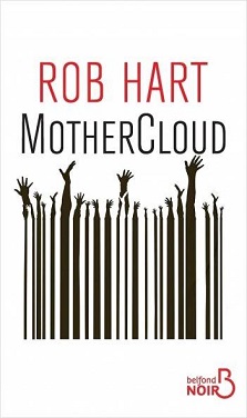 MotherCloud – Rob Hart
