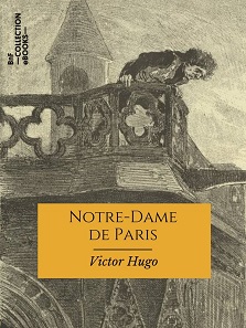 Notre-Dame de Paris, Texte intégral - Victor Hugo - Libaco.fr