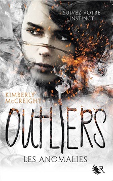 Outliers T01 Les Anomalies – Kimberly McCreight