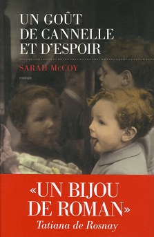 Un goût de cannelle et d&rsquo;espoir – Sarah McCoy