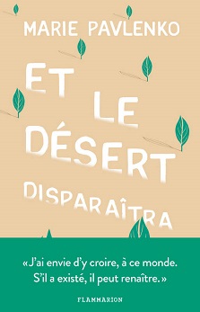 Et le désert disparaîtra – Marie Pavlenko