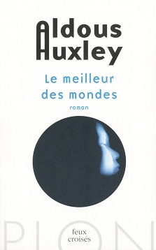 Le meilleur des mondes – Aldous Huxley