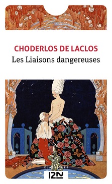 Les Liaisons dangereuses – Pierre Choderlos de Laclos