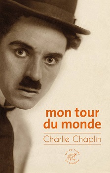 Mon tour du monde – Charlie Chaplin