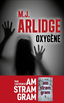 Oxygène – M. J. Arlidge