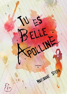 Tu es belle Apolline – Marianne Stern