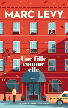Une fille comme elle – Marc Levy