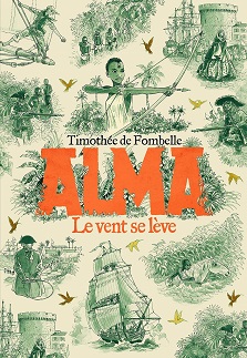 Alma, le vent se lève – Timothée de Fombelle