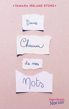 Dans chacun de mes mots – Tamara Ireland Stone