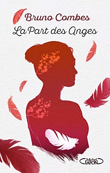 La part des anges – Bruno Combes