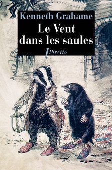 Le Vent dans les saules – Kenneth Grahame