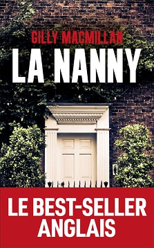 Couverture du livre La nanny de l'autrice Gilly MacMillan