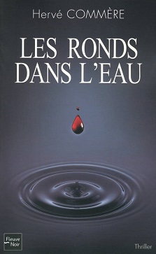 Les ronds dans l&rsquo;eau – Hervé Commère