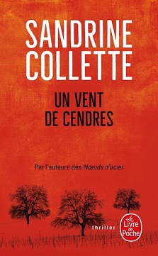 Un vent de cendres – Sandrine Collette