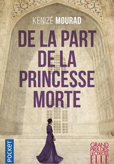 Lire De la part de la princesse morte de l'autrice Kenizé Mourad dans Libaco Roman