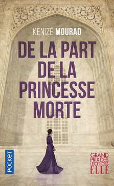 Lire De la part de la princesse morte de l'autrice Kenizé Mourad dans Libaco Roman