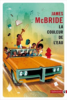 La Couleur de l&rsquo;eau – James McBride