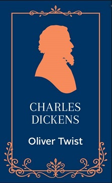 Oliver Twist – Charles Dickens