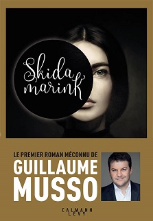 Skidamarink – Guillaume Musso