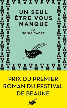 Un seul être vous manque – Sonia Cadet