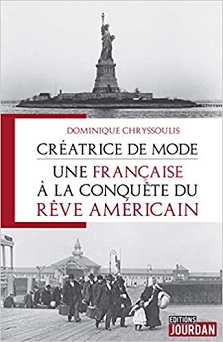 Créatrice de mode : une Française à la conquête du rêve américain – Dominique Chryssoulis