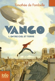 Vango T01 Entre ciel et terre – Timothée de Fombelle