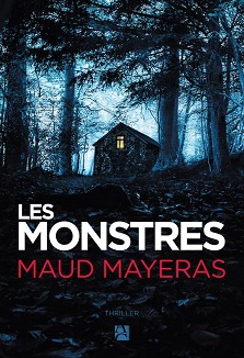 Les monstres – Maud Mayeras