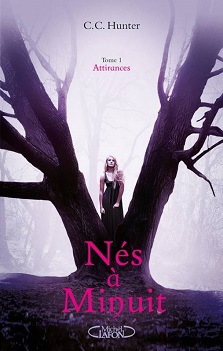 Nés à minuit T01 Attirances – C.C. Hunter
