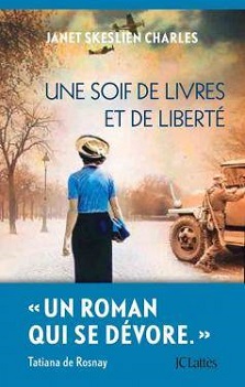 Lire Une soif de livres et de liberté de l'autrice Janet Skeslien Charles dans Libaco Roman