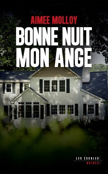 Bonne nuit mon ange – Aimee MOLLOY
