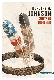 Contrée indienne – Dorothy M. Johnson