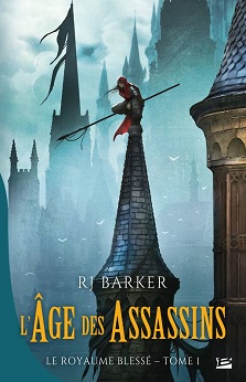 L&rsquo;Âge des assassins – Rj Barker