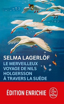 Le merveilleux voyage de Nils Holgersson à travers la Suède – Selma Lagerlöf