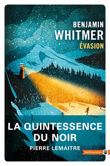 Évasion – Benjamin Whitmer