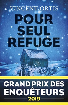 Pour seul refuge de l&rsquo;auteur Vincent Ortis
