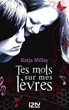 Tes mots sur mes lèvres – Katja MILLAY