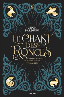 Le chant des ronces – Leigh Bardugo