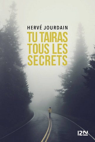 Tu tairas tous les secrets – Hervé Jourdain