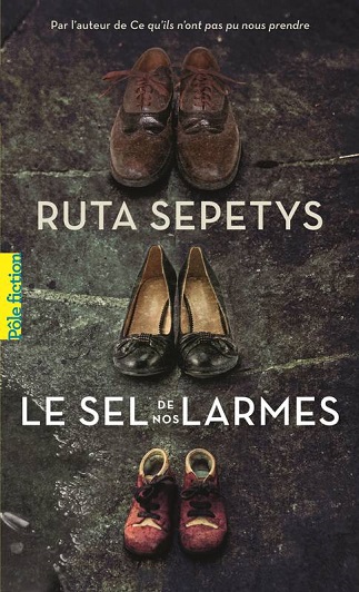 Le sel de nos larmes – Ruta Sepetys
