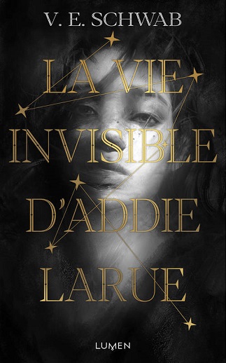 Couverture du livre La Vie invisible d'Addie Larue de l'autrice V. E. Schwab