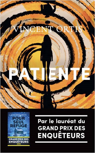 Patiente – Vincent Ortis