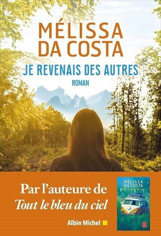 Je revenais des autres – Mélissa Da Costa