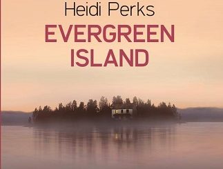 Couverture du livre Evergreen Island de l'autrice Heidi Perks