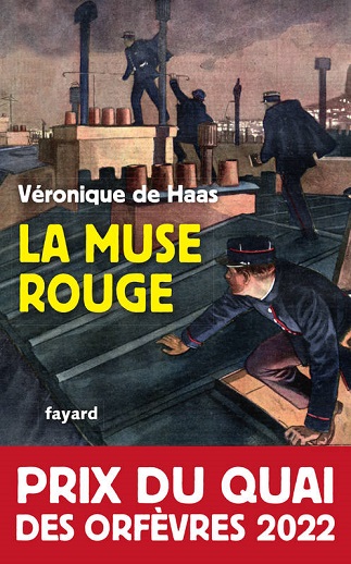 Lire La muse rouge de l'autrice Véronique de Haas dans Libaco Polar Conseil Lecture Années 20, Paris, Policier historique