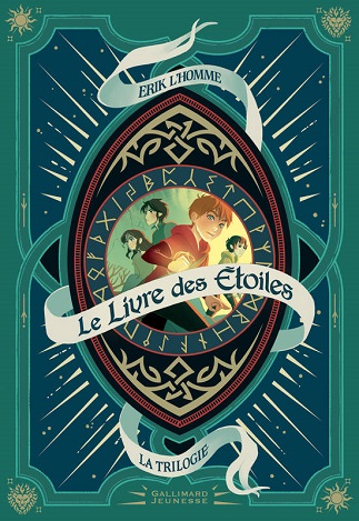 Lire Le Livre des Étoiles La Trilogie de l'auteur Erik L’Homme dans Libaco Ado Conseil Lecture Amitié, Aventure, Fantasy, Magie, Saga
